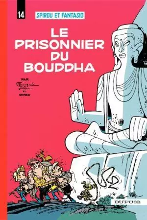 Spirou et Fantasio, tome 14 : Le Prisonnier du Bouddha