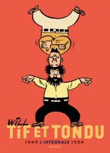 Tif et Tondu - Nouvelle Intégrale - Tome 1