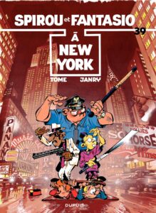Tome 39 - Spirou et Fantasio a New York