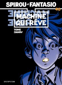 Tome 46 - Machine qui reve